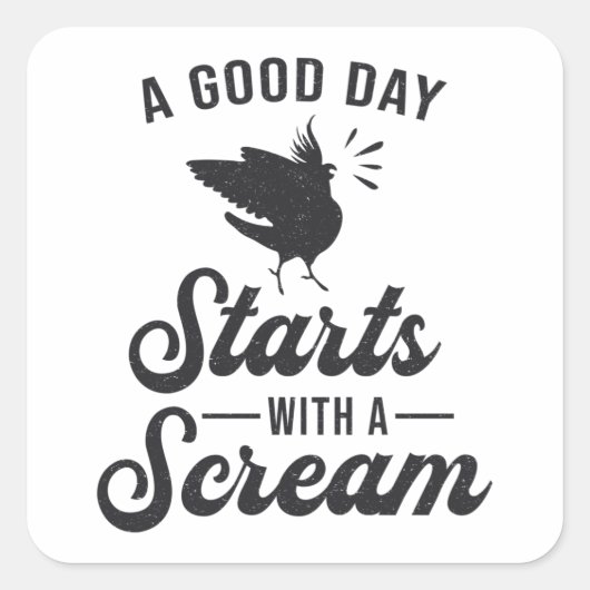 Cockatiel-eigenaars van een goede dag grappige Coc Vierkante Sticker (Voorkant)