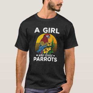Cockatiel Parrot Bird I a Girl die van papegaaien  T-shirt