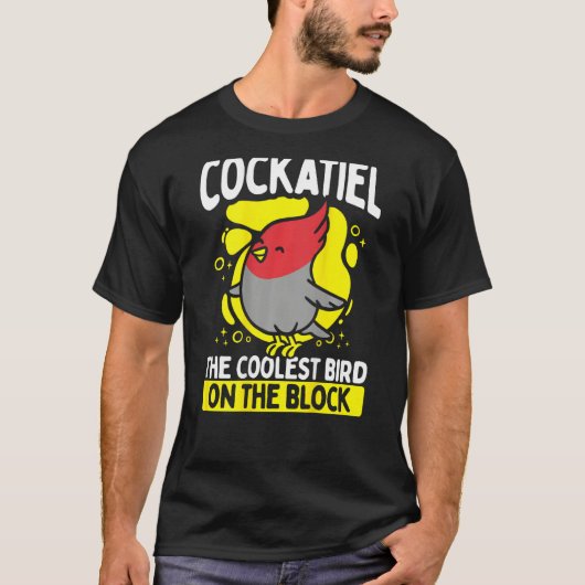 Cockatiel The Coolest Bird On The Block Backprint  T-shirt (Voorkant)