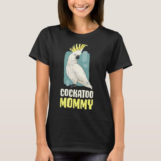 Cockato mama t-shirt (Voorkant)