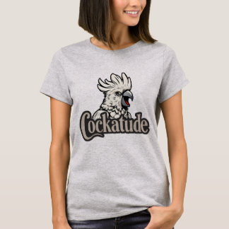 Cockatoo Attitude "Cockatude" Vrouwen T-shirt