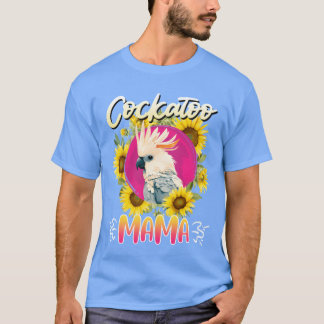 Cockatoo Mom Papegaai Bird Lover Papegaaien Cockat T-shirt