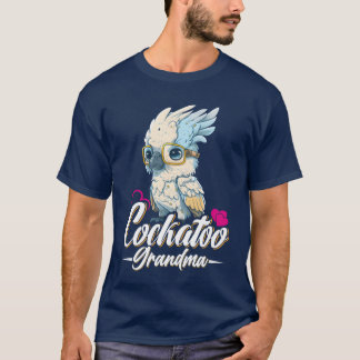 Cockatoo Oma Vogelliefhebber Papegaai Vrouwen vrie T-shirt
