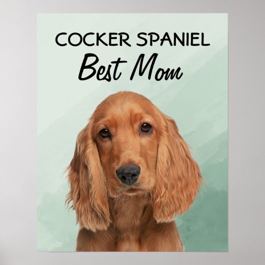Cocker Spaniel Best Mam Poster (Voorkant)