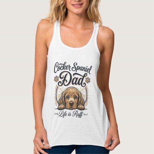 Cocker Spaniel Dad Life Is Ruff Vintage Dog Shirt_ Tanktop (Voorkant)