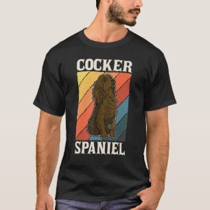 Cocker Spaniel Dog Breeders Dog Eigenaar Gezegde 1 T-shirt