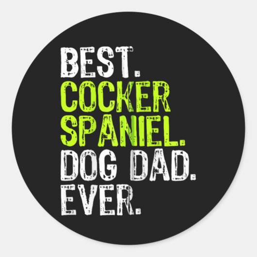 Cocker Spaniel Dog Dad Vaders Dag Hondenliefhebber Ronde Sticker (Voorkant)
