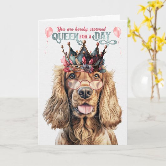 Cocker Spaniel Dog Queen voor een dag grappige ver Kaart (Gele Bloem)