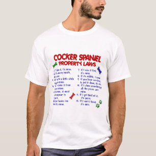 COCKER SPANIEL Eigendomwetten 2 T-shirt