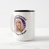 Cocker Spaniel grappig citaat tweetone koffie-Mok Tweekleurige Koffiemok (Voorkant links)