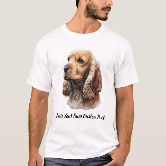 Cocker Spaniel Hond Maak Uw Eigen Aangepaste Tekst T-shirt (Voorkant)