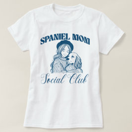 Cocker Spaniel Hond Mama Social Club Vrouwen T-shirt
