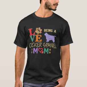 Cocker Spaniel mam voor Cocker Spaniel-Hondenliefh T-shirt