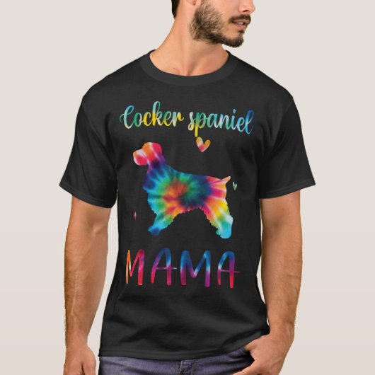 Cocker Spaniel Mama Tie Dye Dog Mom Mothers Day T-shirt (Voorkant)