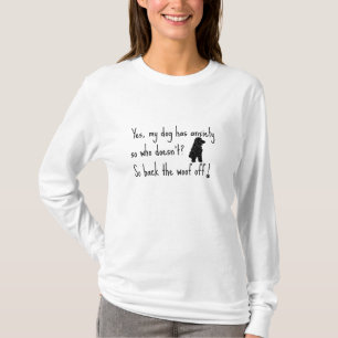 Cocker Spaniel Mijn Hond Heeft Angst Woof OFF T-shirt