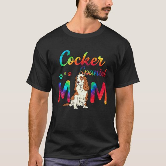 Cocker Spaniel Moeder Tie Dye Hond Moeder Moederda T-shirt (Voorkant)