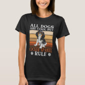 Cocker Spaniel Owner All Dogs Are Cool Cocker Span T-shirt (Voorkant)