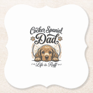 Cocker Spaniel Vader Leven Is Ruff Vintage Hond Sh Kartonnen Onderzetters