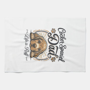 Cocker Spaniel Vader Leven Is Ruff Vintage Hond Sh Theedoek