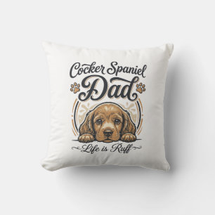 Cocker Spaniel Vader Leven Is Ruw Vintage Hond Shi Kussen
