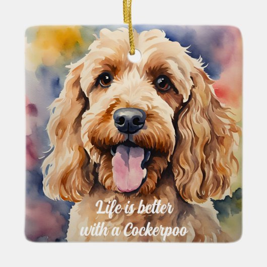 Cockerpoo, het leven is beter met een Cockerpoo Keramisch Ornament (Voorkant)
