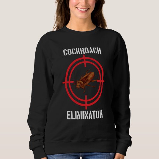 Cockroach Eliminator Cockroach Pest Control Trui (Voorkant)