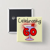 Cocktail Celebrating 60 Tshirts en cadeaus Vierkante Button 5,1 Cm (Voorkant /achterkant)