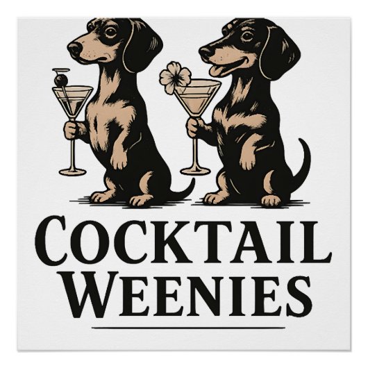 Cocktail Weenies Grappige Dachshund Saushond Perfect Poster (Voorkant)