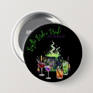 Cocktails & Cauldrons Trakteer de Bruid een Drank  Ronde Button 7,6 Cm