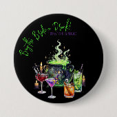 Cocktails & Cauldrons Trakteer de Bruid een Drank Ronde Button 7,6 Cm (Voorkant)