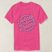 Cocktails Dreams  T-shirt (Design voorkant)