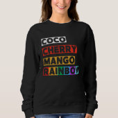 Coco Cherry Mango Rainbow Icy Sweatshirt (Voorkant)