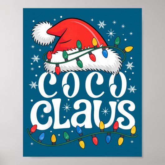 Coco Claus Funny Xmas Christmas Grandma Holiday St Poster (Voorkant)
