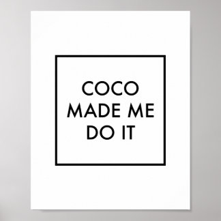 Coco liet me het doen poster