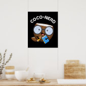 Coco-nerd Funny Fruit Coconut Pun Dark BG Poster (Keuken)