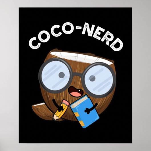 Coco-nerd Funny Fruit Coconut Pun Dark BG Poster (Voorkant)