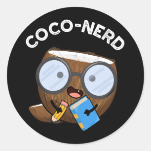 Coco-nerd Funny Fruit Coconut Pun Dark BG Ronde Sticker