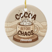 Cocoa Before Chaos Funny Christmas Ornament Gift (Achterkant)