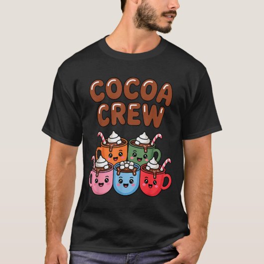 Cocoa Crew Cute Christmas Hot Chocolate Matching P T-shirt (Voorkant)