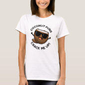 Coconut Puns haalt me op schamel. T-shirt (Voorkant)