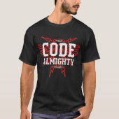 Code Almachtige Coder Geek Nerd T-shirt (Voorkant)