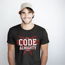 Code Almachtige Coder Geek Nerd T-shirt