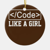Code als een Girl Coder Programmer Keramisch Ornament (Voorkant)