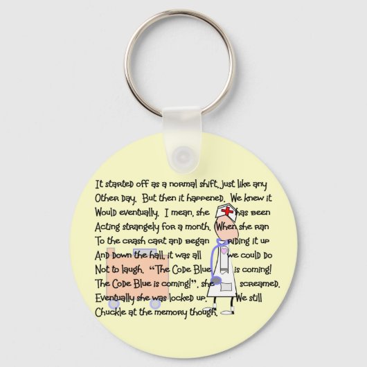 "Code blauw komt eraan!"—Verpleegartikelen voor ar Sleutelhanger (Voorkant)