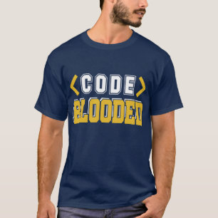 Code Blooded Computer Programmer T-shirt