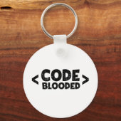 Code Blooded Hacker Programmer Humor Sleutelhanger (Voorkant)