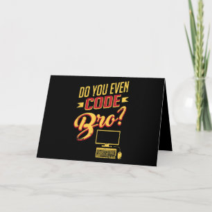 Code Bro Funny Software Engineer Kaart
