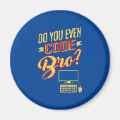 Code Bro Funny Software Engineer Magneet (Voorkant)