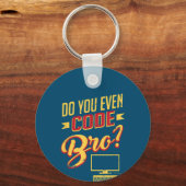 Code Bro Funny Software Engineer Sleutelhanger (Voorkant)