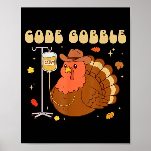 Code Gobble Funny Thanksgiving Nurse Rn Cna Medica Poster (Voorkant)